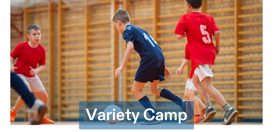 Variety Camp 2025